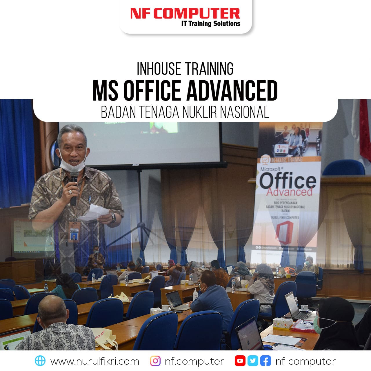 Penutupan Inhouse Training Ms Office Advanced – BATAN