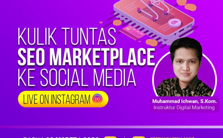  Live IG – Kulik Tuntas SEO Marketplace ke Social Media